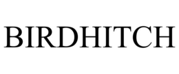 BIRDHITCH