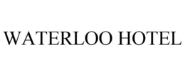 WATERLOO HOTEL