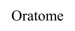ORATOME