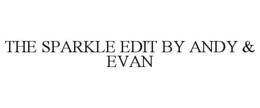 THE SPARKLE EDIT BY ANDY & EVAN