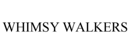 WHIMSY WALKERS