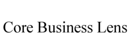 CORE BUSINESS LENS