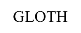 GLOTH
