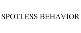SPOTLESS BEHAVIOR