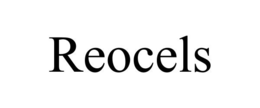 REOCELS