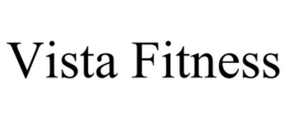 VISTA FITNESS