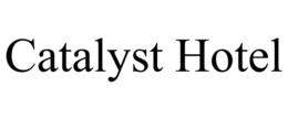CATALYST HOTEL