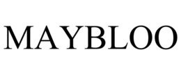 MAYBLOO