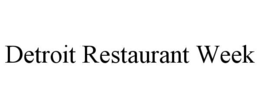 DETROIT RESTAURANT WEEK