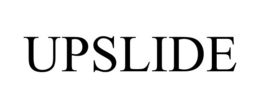 UPSLIDE