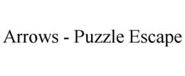 ARROWS - PUZZLE ESCAPE
