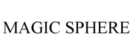 MAGIC SPHERE