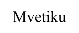 MVETIKU