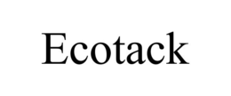 ECOTACK