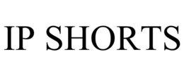 IP SHORTS