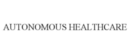 AUTONOMOUS HEALTHCARE