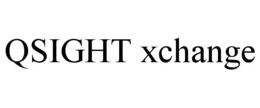 QSIGHT XCHANGE