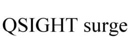 QSIGHT SURGE