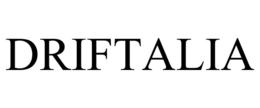 DRIFTALIA