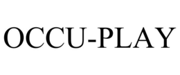 OCCU-PLAY