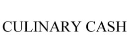 CULINARY CASH