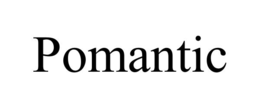 POMANTIC