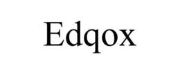 EDQOX