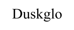 DUSKGLO
