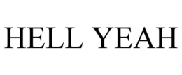 HELL YEAH
