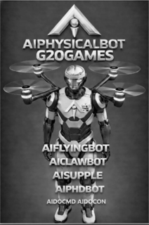 AIPHYSICALBOT G20GAMES AI AIFLYINGBOT AICLAWBOT AISUPPLE AIPHDBOT AIDOCMD AIDOCON