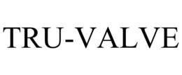 TRU-VALVE