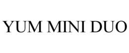 YUM MINI DUO