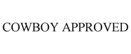 COWBOY APPROVED