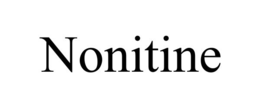 NONITINE