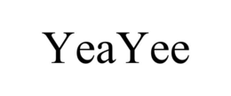 YEAYEE