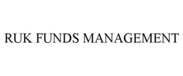 RUK FUNDS MANAGEMENT