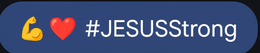 #JESUSSTRONG