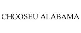 CHOOSEU ALABAMA