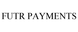 FUTR PAYMENTS