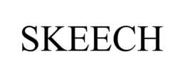 SKEECH