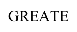 GREATE