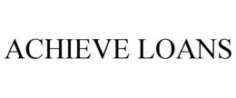 ACHIEVE LOANS