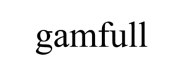 GAMFULL