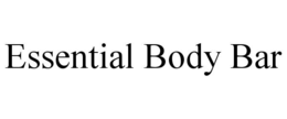 ESSENTIAL BODY BAR