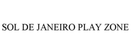 SOL DE JANEIRO PLAY ZONE