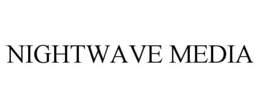 NIGHTWAVE MEDIA