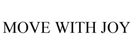 MOVE WITH JOY
