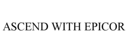 ASCEND WITH EPICOR
