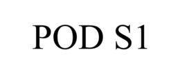 POD S1