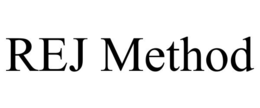 REJ METHOD